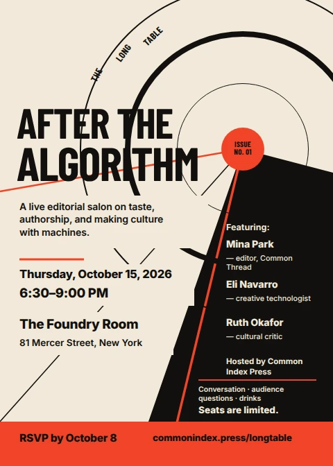 After the Algorithm: The Long Table No. 01