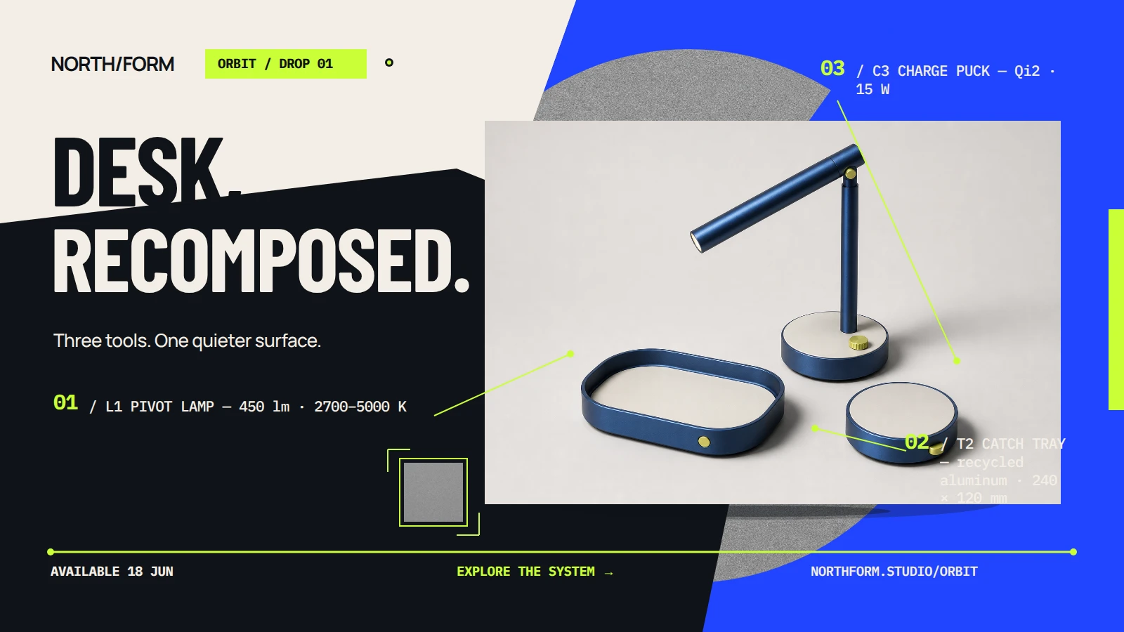 ORBIT / Drop 01 — Desk, Recomposed
