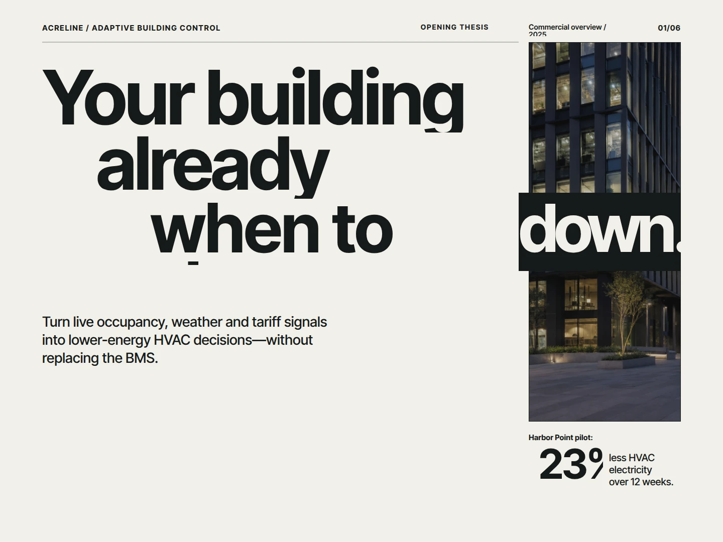 Acreline — Your Building Already Knows When to Slow Down